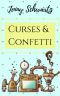 [Bustlepunk Chronicles 03] • Curses and Confetti